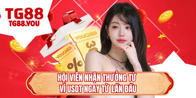 Hội viên nhận thưởng từ ví USDT ngay từ lần đầu
